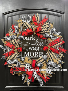 Dog Lover Wreath, Bark Less Wag More, Front Door Decor, KatsCreationsNMore