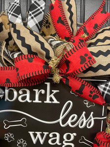 Dog Lover Wreath, Bark Less Wag More, Front Door Decor, KatsCreationsNMore