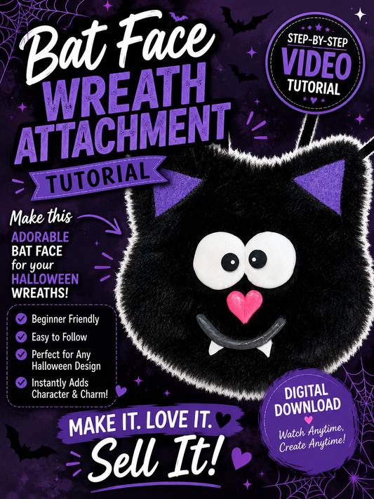Bat Face Halloween Wreath Attachment Tutorial (Digital Download)