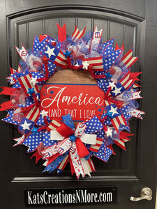 Patriotic American Land That I Love 4th of July Wreath for Front Door by KatsCreationsNMore