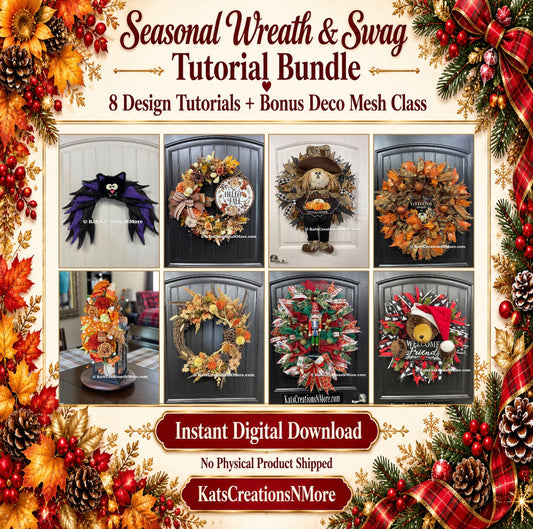 Seasonal Wreath & Swag Tutorial Bundle | 8 Designs + Bonus Deco Mesh Class