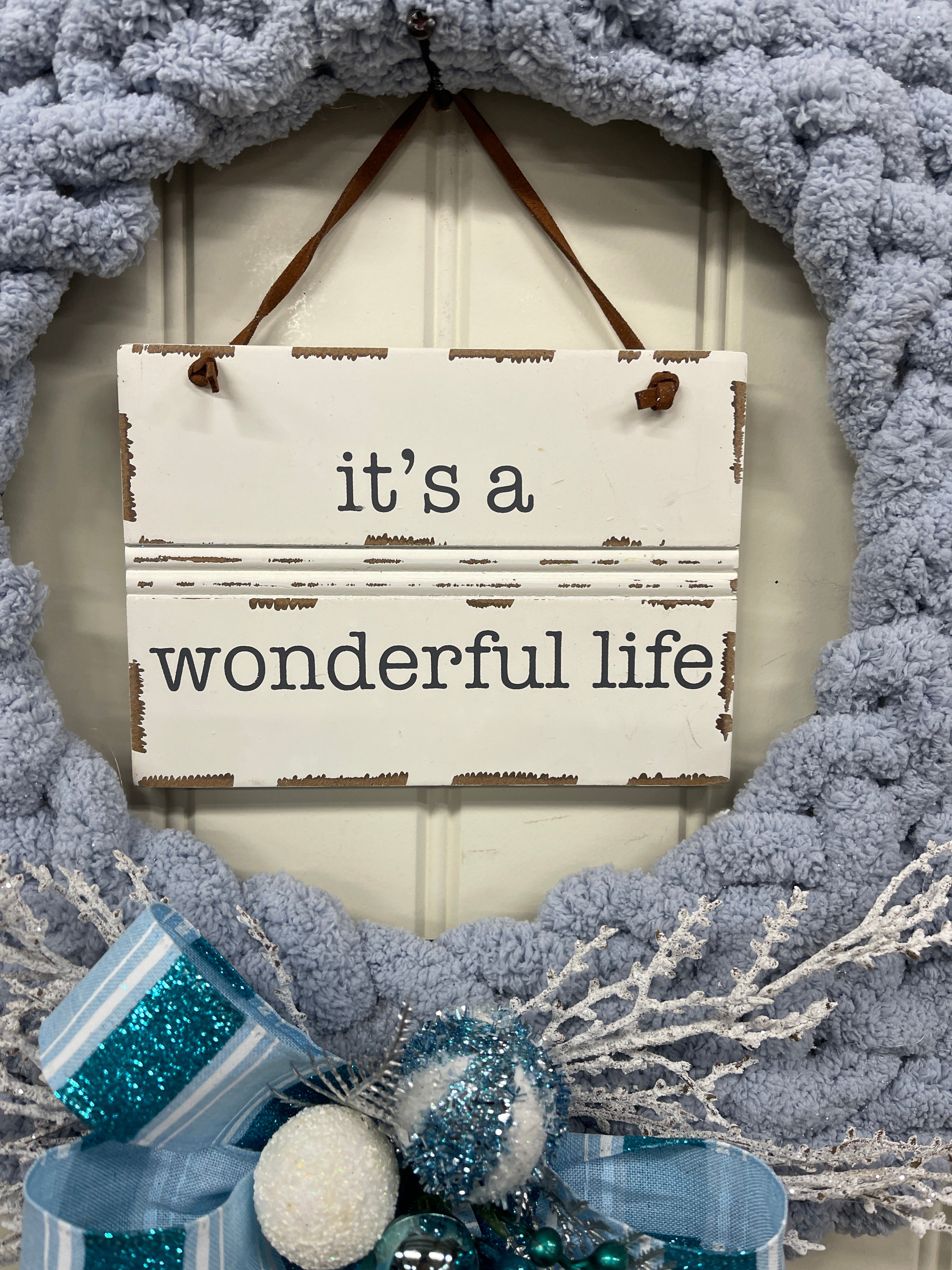 Close Up Detail of It's A Wonderful Life Sign