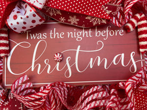 Close Up Detail of Twas the Night Before Christmas Sign with Peppermint Candy